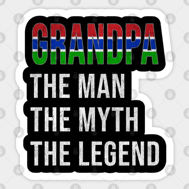 Grand Father Gambian Grandpa The Man The Myth The Legend - Gift for Gambian Dad With Roots From  Gambia Sticker by Country Flags